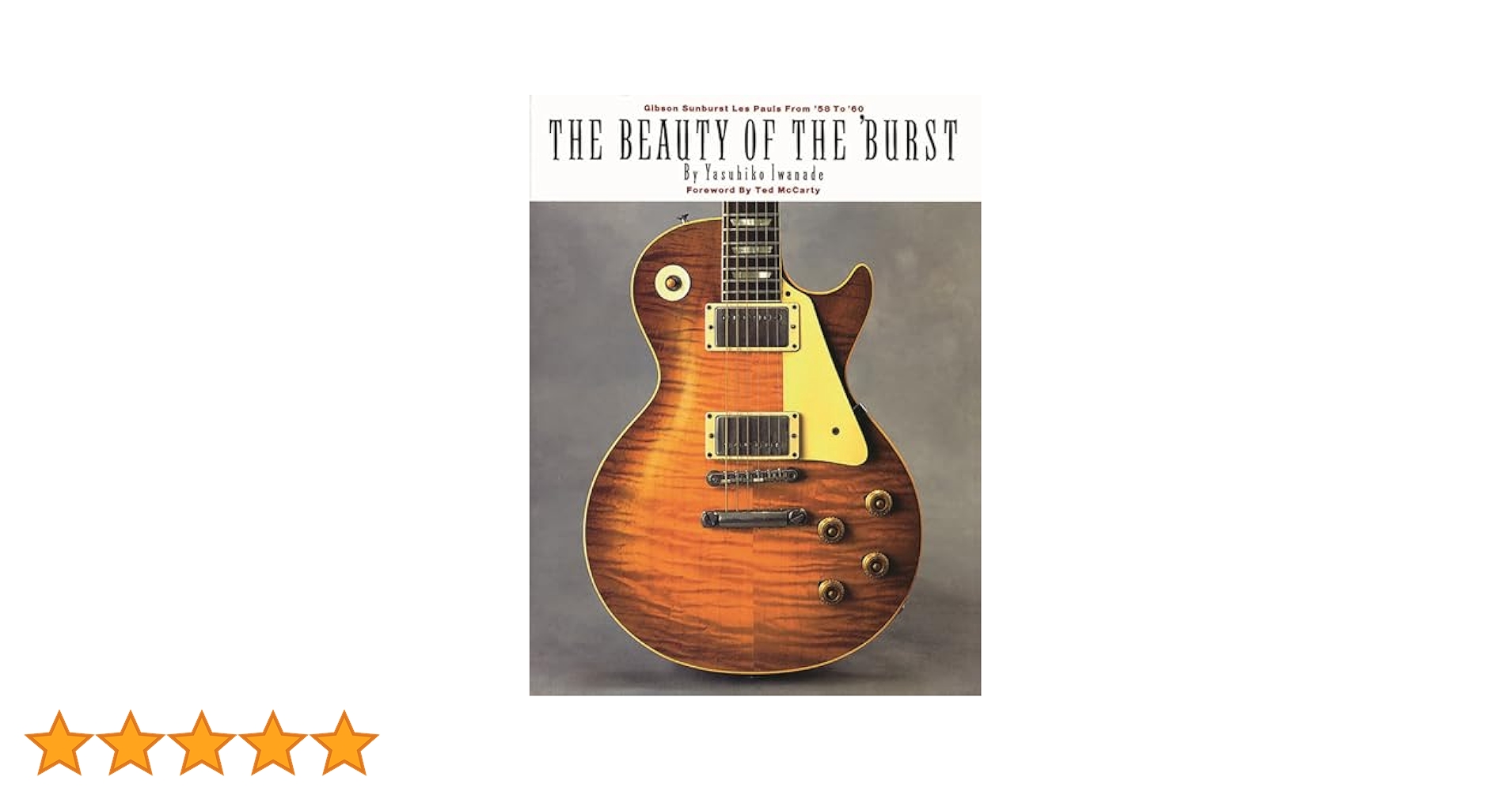 Amazon | Beauty of the 'Burst: Gibson Sunburst Les Pauls